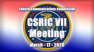 CSRIC Meeting - March 2020