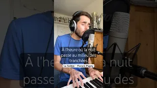 Le Soldat - Florent Pagny (Alexis Carlier Cover) #singing #chant #piano #cover #musique