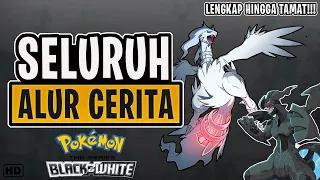 Seluruh alur cerita pokemon Black and white hanya 14 menit!!!! LENGKAP HINGGA TAMAT