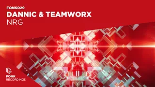 Dannic & Teamworx - NRG (Extended Mix)