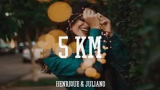 Henrique e Juliano - 5 KM (Vitinho AP Remix)