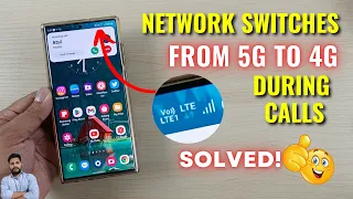 (Solved) Network Switches From 5G To 4G During Calls | Solution For All 5G Smartphones