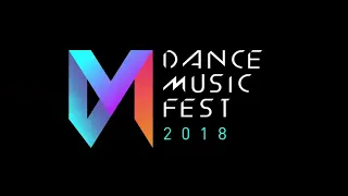 Dance Music Fest 2018