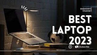 Top 10 Best Laptops for 2023 - Ultimate Guide for Students and Professionals