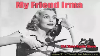 My Friend Irma 520106   Irma Writes Her Memoirs, Old Time Radio