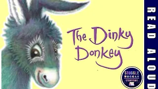 🐴 ‘The Dinky Donkey'🐴 | 📚 KIDS BOOK READ ALOUD 📚 | by Craig Smith | The Wonky Donkey Series