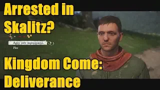 Kingdom Come: Deliverance - What Happens if You Get Arrested in Skalitz?