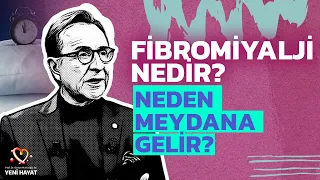 Fibromiyalji Nedir? | Osman Müftüoğlu ile Yeni Hayat | BBO Yapım