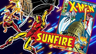 The Early Evolution of Sunfire.   Not an X-man!