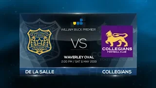 VAFA William Buck Premier 2019 Round 5 - De La Salle vs Collegians