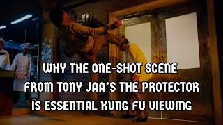 Why The One-Shot Scene From Tony Jaa's The Protector Is Essential Kung Fu Viewing