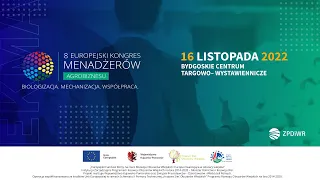 8 Europejski Kongres Menadżerów Agrobiznesu (retransmisja)