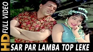 Sar Par Lamba Top Leke |  Mohammed Rafi, Asha Bhosle | Izzat 1968 Songs | Dharmendra, Tanuja