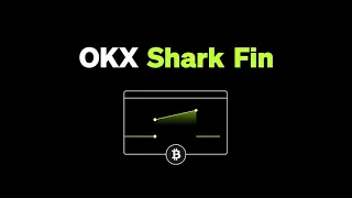 Introducing OKX Shark Fin