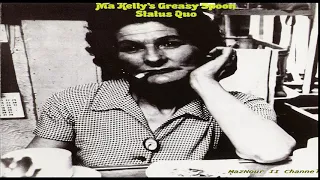 Statṳs̤ Quo̤-- M̤a̤ ̤ Kelly's  Grea̤s̤y̤ Spoo̤n̤ ̤ 1970 Full Album HQ