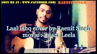 laal ishq - Raam leela cover | arijit singh | classical | by Raenit Singh AKA Bhupender Banaula