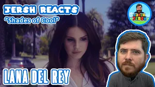 Lana Del Rey Shades of Cool REACTION! - Jersh Reacts