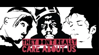 Tupac ft. Michael Jackson & Notorious BIG - They Don't Really Care About Us HIp Hop Remix