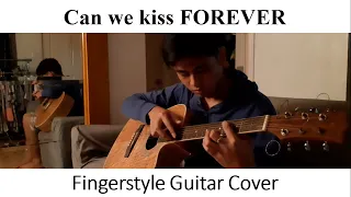 Can we kiss Forever - Kina - ft. Adriana Proenza - fingerstyle guitar cover arranged by Dannn