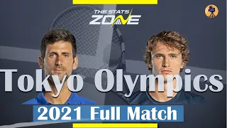 Novak Djokovic vs Alexander Zverev 2021 Highlights  || Olympics 2021 Full Match