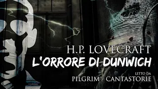 H.P Lovecraft - L'orrore di Dunwich