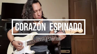 Corazón Espinado - Santana Ft. Maná (Guitar cover)