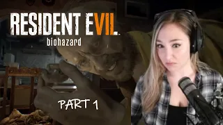 Resident Evil 7 Biohazard Playthrough [Part 1]