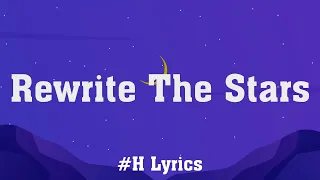 James Arthur ft. Anne-Marie - Rewrite The Stars (Mix Lyric Video) | Ed Sheeran, Sam Smith,..