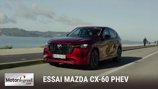 Essai Mazda Cx 60 PHEV, A l’assaut du premium