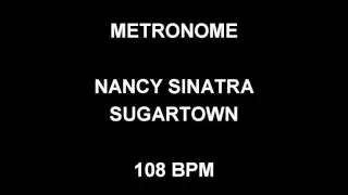 METRONOME 108 BPM Nancy Sinatra SUGAR TOWN