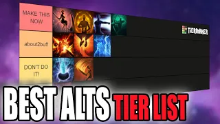 What Is the Best Alt To Make? | Best Alt Tier List