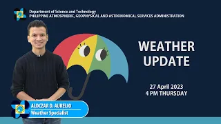 Public Weather Forecast issued at 4:00 PM | April 27, 2023