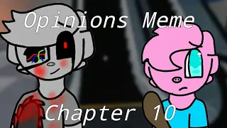 Opinions Meme |Piggy| |Chapter 10| [Flash Warning]