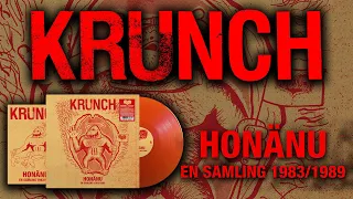 KRUNCH - Honänu - En samling 1983/1989 |LP