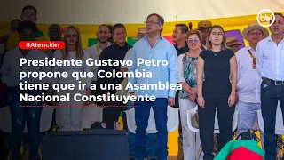 Presidente Gustavo Petro propone que Colombia tiene que ir a una Asamblea Nacional Constituyente