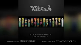 W.i.t.c.h. A. - Official Theme Song [German/Deutsch] *Sneak Peek*