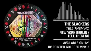 The Slackers - "Tell Them No"