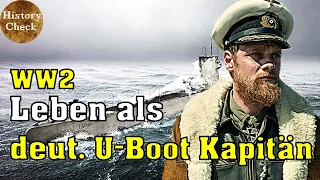 Wie war das Leben als deutscher U-Boot Kapitän im zweiten Weltkrieg?