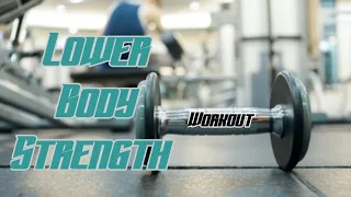 Lower Body Strength Workout (( Dumbbells)) Make the lower body strong.