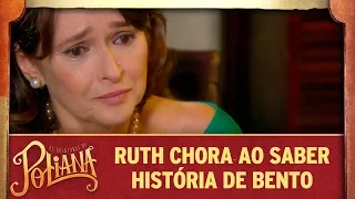 Ruth se emociona ao saber história de Bento | As Aventuras de Poliana