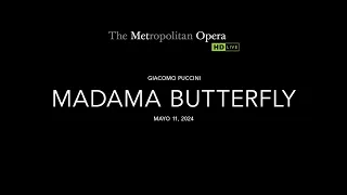 MADAMA BUTTERFLY | METROPOLITAN OPERA HD LIVE | 2023 - 2024 | Exclusivo Cine Colombia - Mayo 11