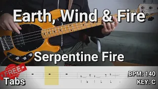 Earth, Wind & Fire - Serpentine Fire (Bass Cover) Tabs