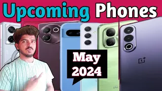 7 Best Upcoming Phones -Launching ( In May 2024) You Should wait for!