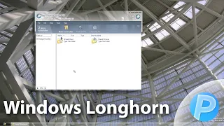 The Best Operating System Microsoft Never Released (Longhorn Overview)