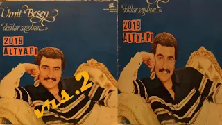2019 DOSTLAR SAĞOLSUN '''ALTYAPI'' ÜMİT BESEN