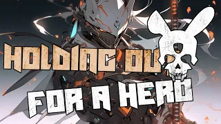 Nightcore/Sped up - Holding Out For A Hero - Bonnie Tyler