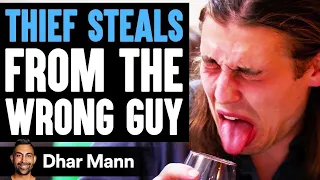 Thief STEALS From The WRONG GUY, What Happens Is Shocking | Dhar Mann