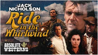 Iconic Jack Nicholson's Classic Western I Ride in the Whirlwind (1966) I Absolute Western