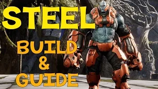 Paragon Steel Build & Guide - SMASH 'EM