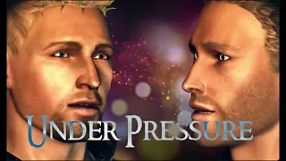 Dragon Age: Under Pressure - Alistair & Cullen